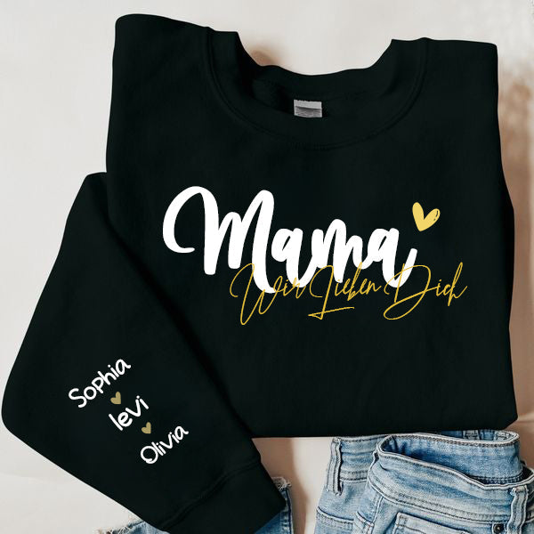 Personalized MAMA “We love you” German Sweatshirt with Kids Name on Sleeve-Mother's Day Sale