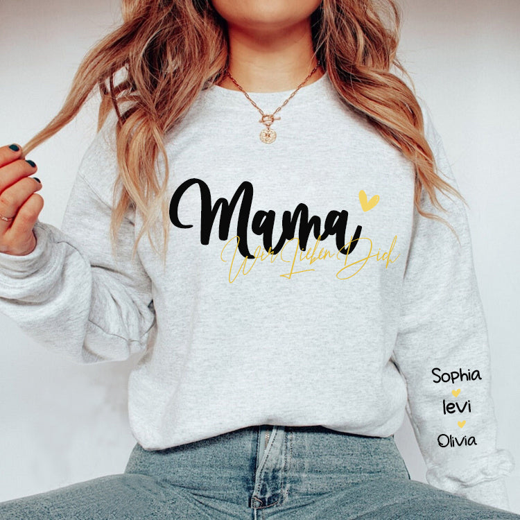 Personalized MAMA “We love you” German Sweatshirt with Kids Name on Sleeve-Mother's Day Sale