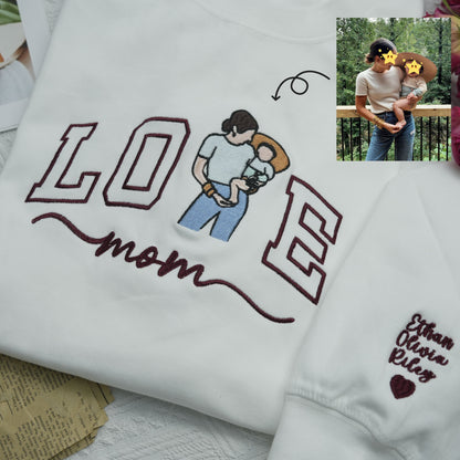 Custom Embroidered Photo Portrait For Mom Love Sweatshirt